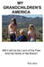 My Grandchildren's America by Don Jans