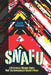 Snafu: A Hysterical Memoir About Why the Government Doesn't Work by Ellen Roberge