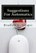Suggestions For Automatics by Bradley C. Geiger