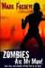 Zombies Ate My Mom! by Mark Fassett