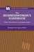 The Businesswoman's Handbook: Practical Tips for Moving Up the Corporate Ladder by Roseann E. Harrington