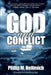 God and Conflict: A Search for Peace in a Time of Crisis by Philip M. Hellmich