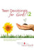 Teen Devotionals...for Girls! Volume 2 by Heather Hart