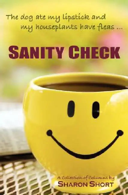 Sanity Check by Sharon Short