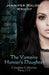 The Vampire Hunter's Daughter the Complete Collection by Malone Wright, Jennifer