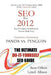 SEO For 2012: Seach Engine Optimization Made Easy by Sean Odom