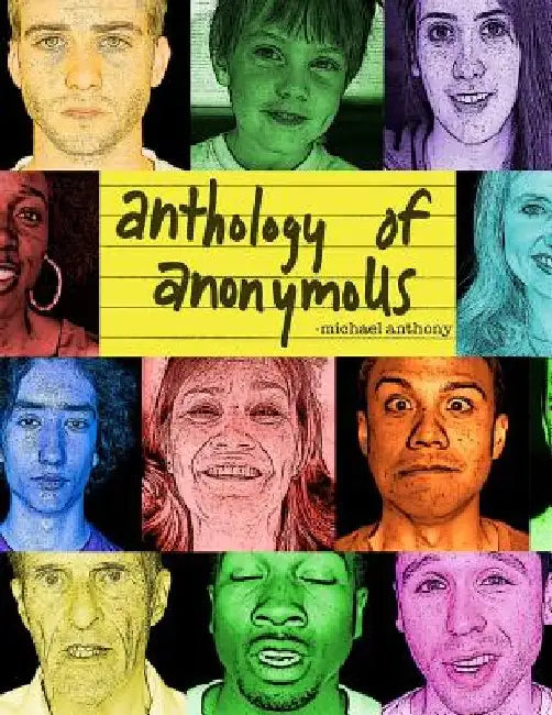 anthology of anonymoUS by Michael Anthony
