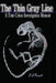 The Thin Gray Line: A True Crime Investigation Memoir by T. a. Powell