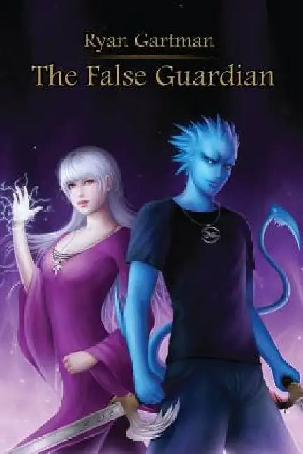 The False Guardian by Ryan Gartman