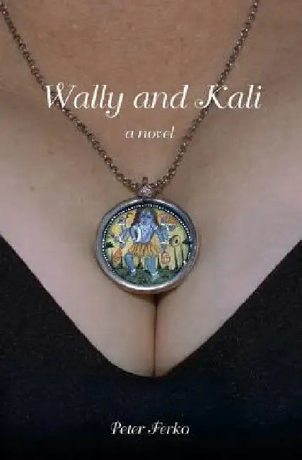 Wally and Kali by Peter Ferko