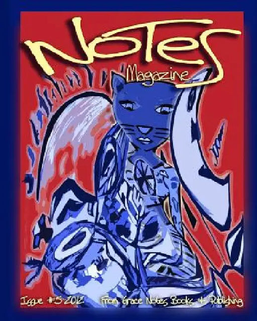 Notes Magazine by The Grace Notes Foundation