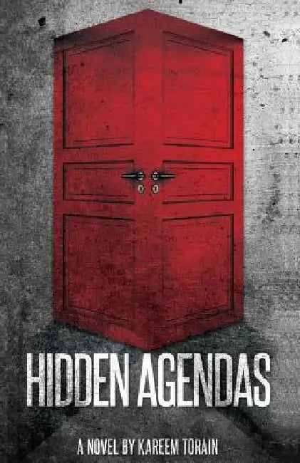 Hidden Agendas by Kareem Shakur Torain