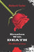 Brushes with Death: The Blood of Jesus by Richard a. Taylor