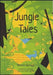 Jungle Tales by Horacio Quiroga