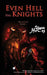 Even Hell Has Knights by Shaun O. McCoy