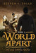 A World Apart: The Jake Thomas Trilogy by Steven a. Tolle