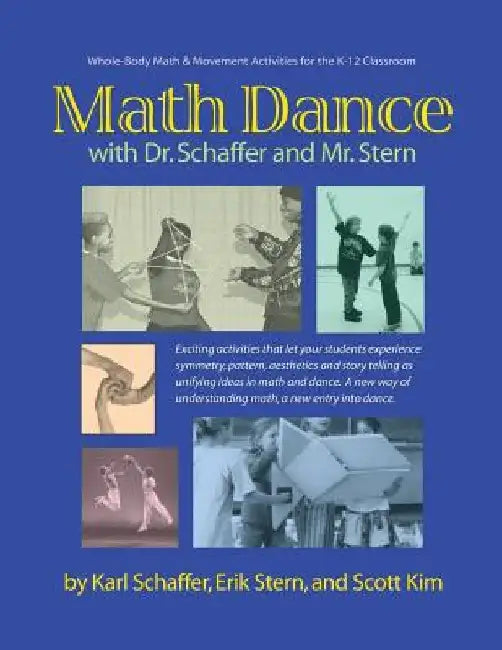 Math Dance with Dr. Schaffer and Mr. Stern: Whole body math and ...