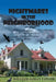 Nightmares In The Neighborhood by William Jaman Taylor