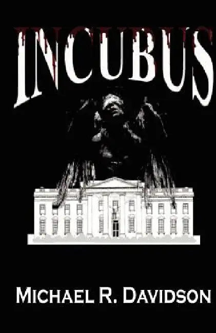 Incubus by Michael R. Davidson