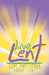 Live Lent by Joanna Bellis
