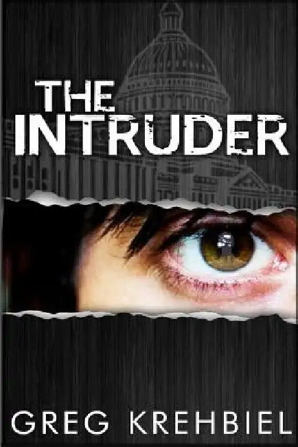 The Intruder by Greg Krehbiel