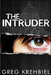 The Intruder by Greg Krehbiel