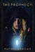 The Prophecy by Rachel Deagan