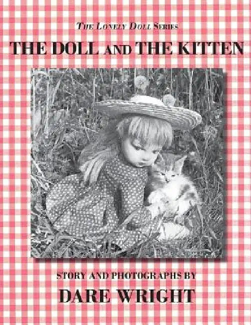 The Doll And The Kitten by Dare Wright