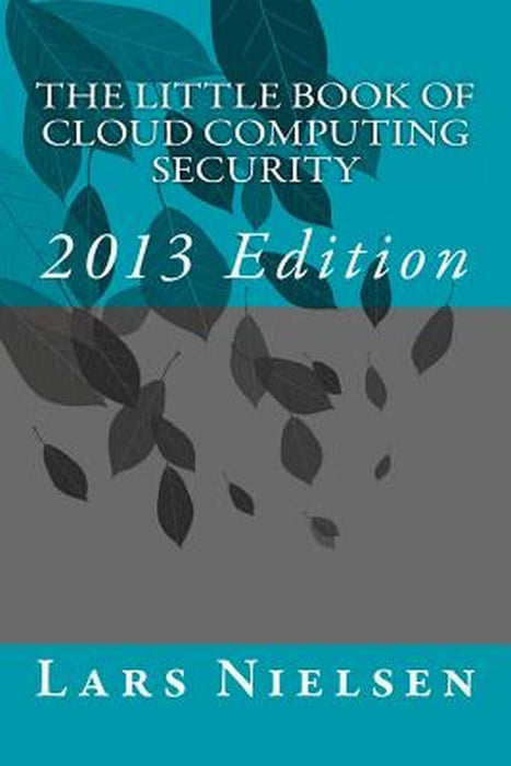 Little Book Of Cloud Computing Security by Lars Nielsen
