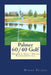 Palmer 60/40 Golf: Modern Golf Swing Fundamentals by Warne Palmer