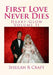 First Love Never Dies: Heart-Glow Volume II by Sheilah R. Craft