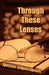 Through These Lenses by Apostolos Anagnostopoulos