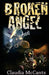 Broken Angel by Christopher L. McCants