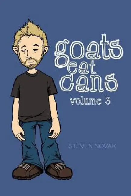Goats Eat Cans Volume 3 by Mary Ann Bernal