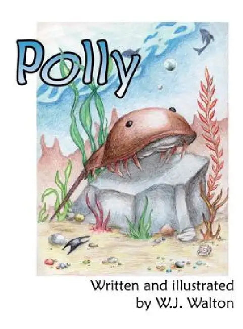 Polly by William J. Walton, William J. Walton