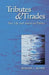 Tributes and Tirades: Taos Life and American Politics by Robert J. Silver