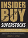 Insider Buy Superstocks by Jesse C. Stine