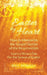 Easter by Heart: How to Memorize the Gospel Stories of the Resurrection: Learn One Verse a Day For the Season of Easter by Bill Powell