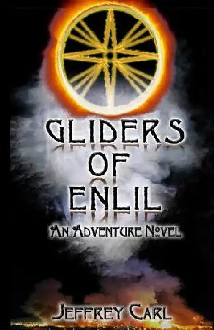 Gliders of Enlil by Mildred Koester