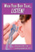 When Your Body Talks, Listen!: Healing Yourself & Others by Lisa Robyn Lawrence Ph. D.