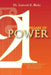 21 Pillars of Power: Clear Steps to Spiritual & Personal Fulfillment that are Real, Relevant, and Relational by Lamont E. Ricks
