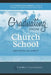 Graduating From Church School: Maturing In Christ by Franklin L. Cunningham