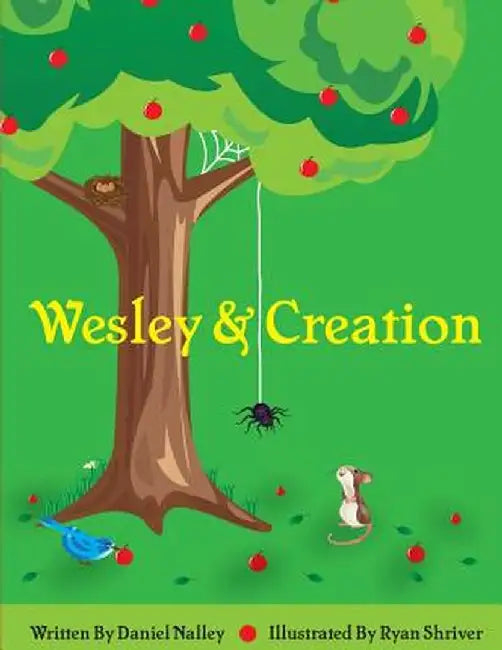 Wesley and Creation by Nalley Lavell Daniel