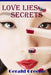 Love Lies Secrets by Gerald Greene