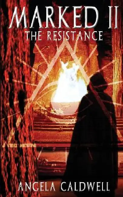 Marked II: The Resistance by Lacey O'Connor