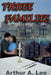 Three Families by Art Lee, Arthur A. Lee