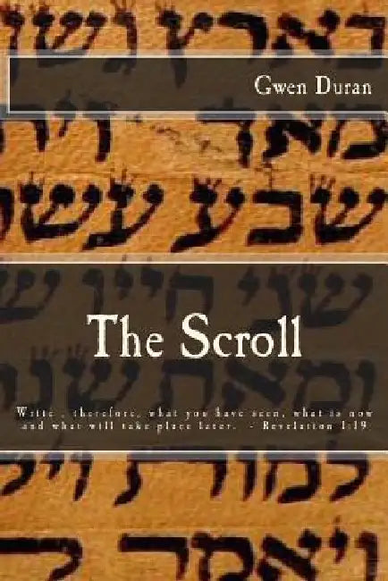 The Scroll by Gwen Duran