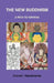 The New Buddhism: A Path To Nirvana by Chundi