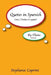 Quotes In Spanish: By Theme by Stephanie Caprini