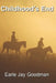 DISCREET - Book One: Childhood's End by E. J. Goodman